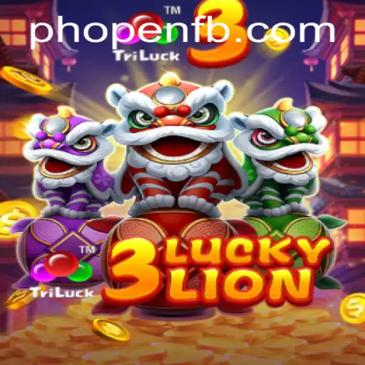 Exploring the Thrills of 3LUCKYLION: A New Sensation Powered by PHOPEN.COM