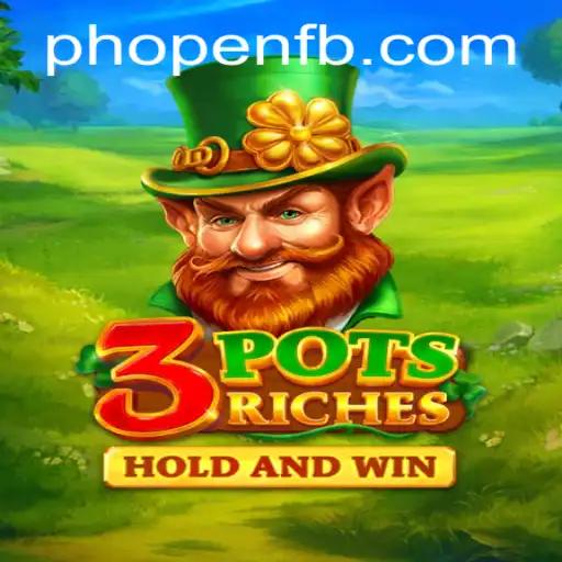Exploring the Exciting World of 3potsRiches
