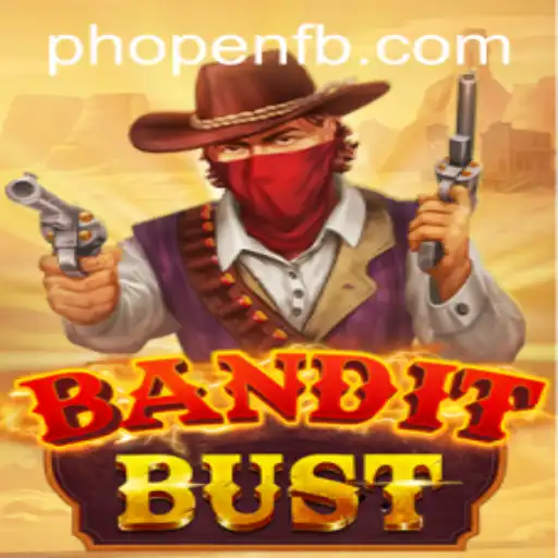BanditBust: A Thrilling New Adventure by PHOPEN.COM