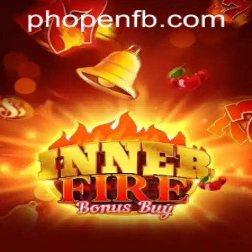 InnerFireBonusBuy: Unleash the Adventure at PHOPEN.COM