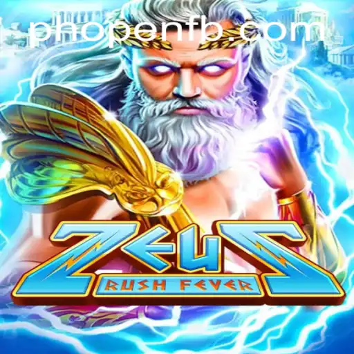 Experience the Thrill of ZeusRushFever on PHOPEN.COM