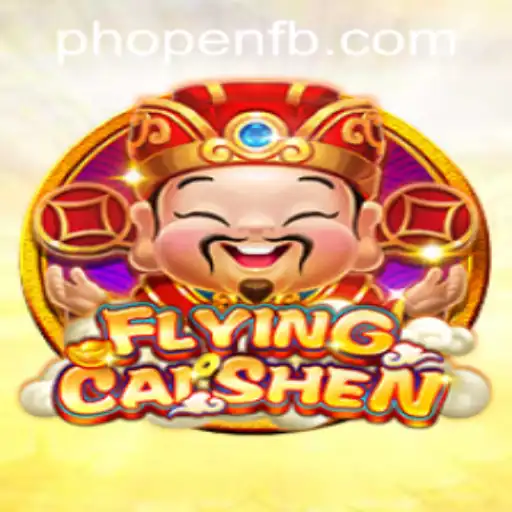 FlyingCaiShen: An In-Depth Look at the Latest Gaming Sensation with PHOPEN.COM