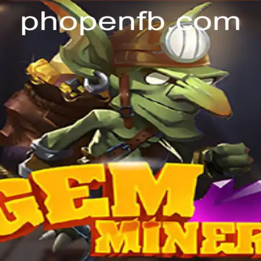 Exploring the World of GemMiner